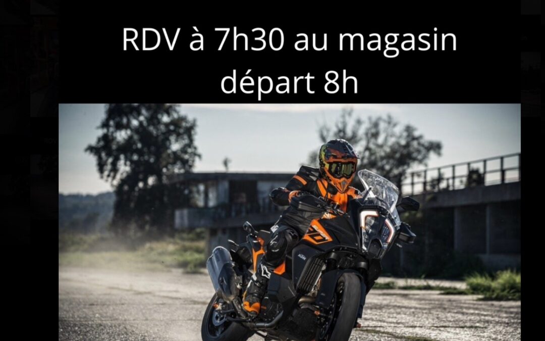 Le rendez-vous des motards ! Dimanche 17 mars, départ à KTM